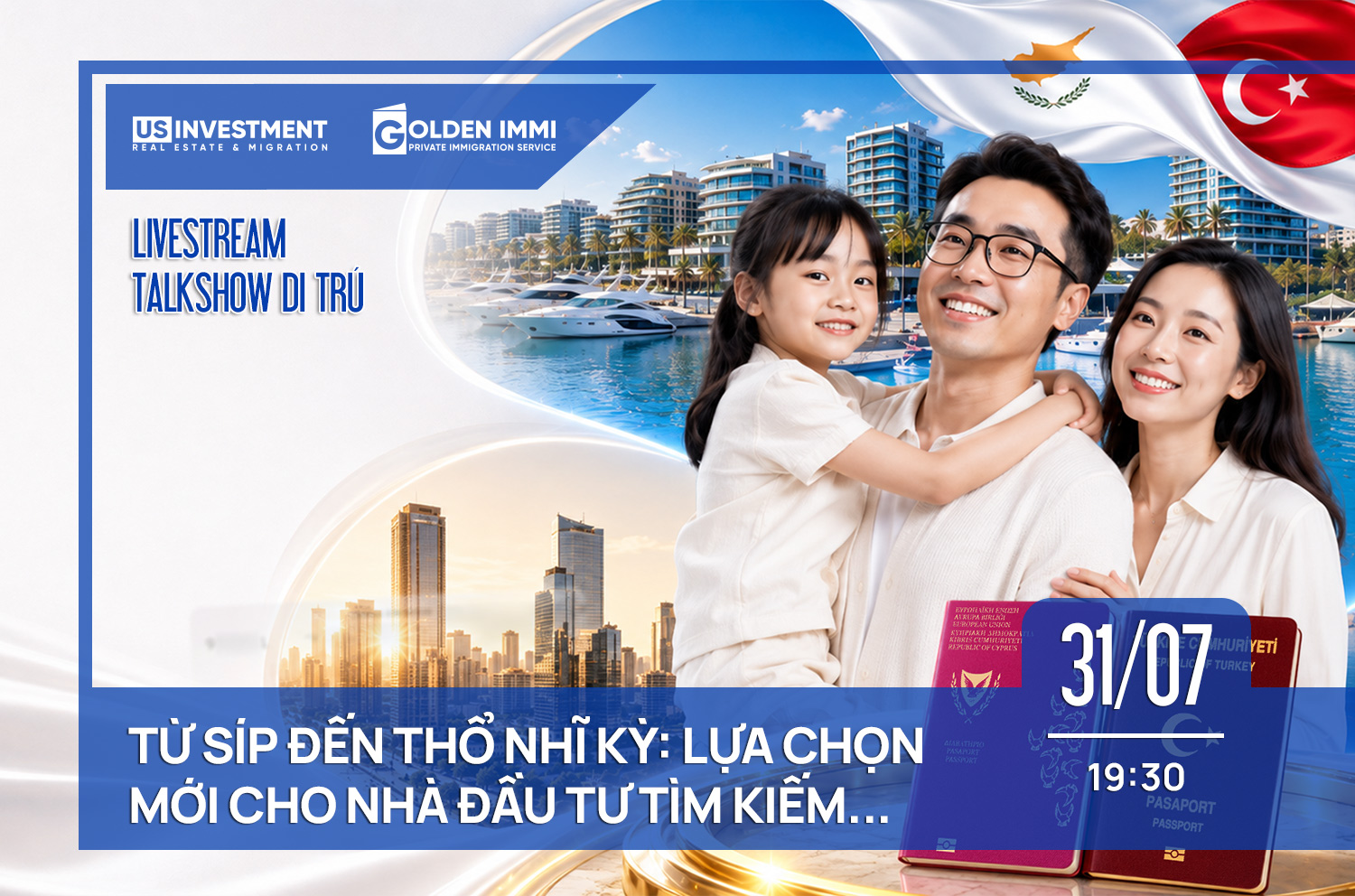 TỪ SÍP ĐẾN THỔ NHĨ KỲ: LỰA CHỌN MỚI CHO NHÀ ĐẦU TƯ TÌM KIẾM QUỐC TỊCH THỨ HAI
