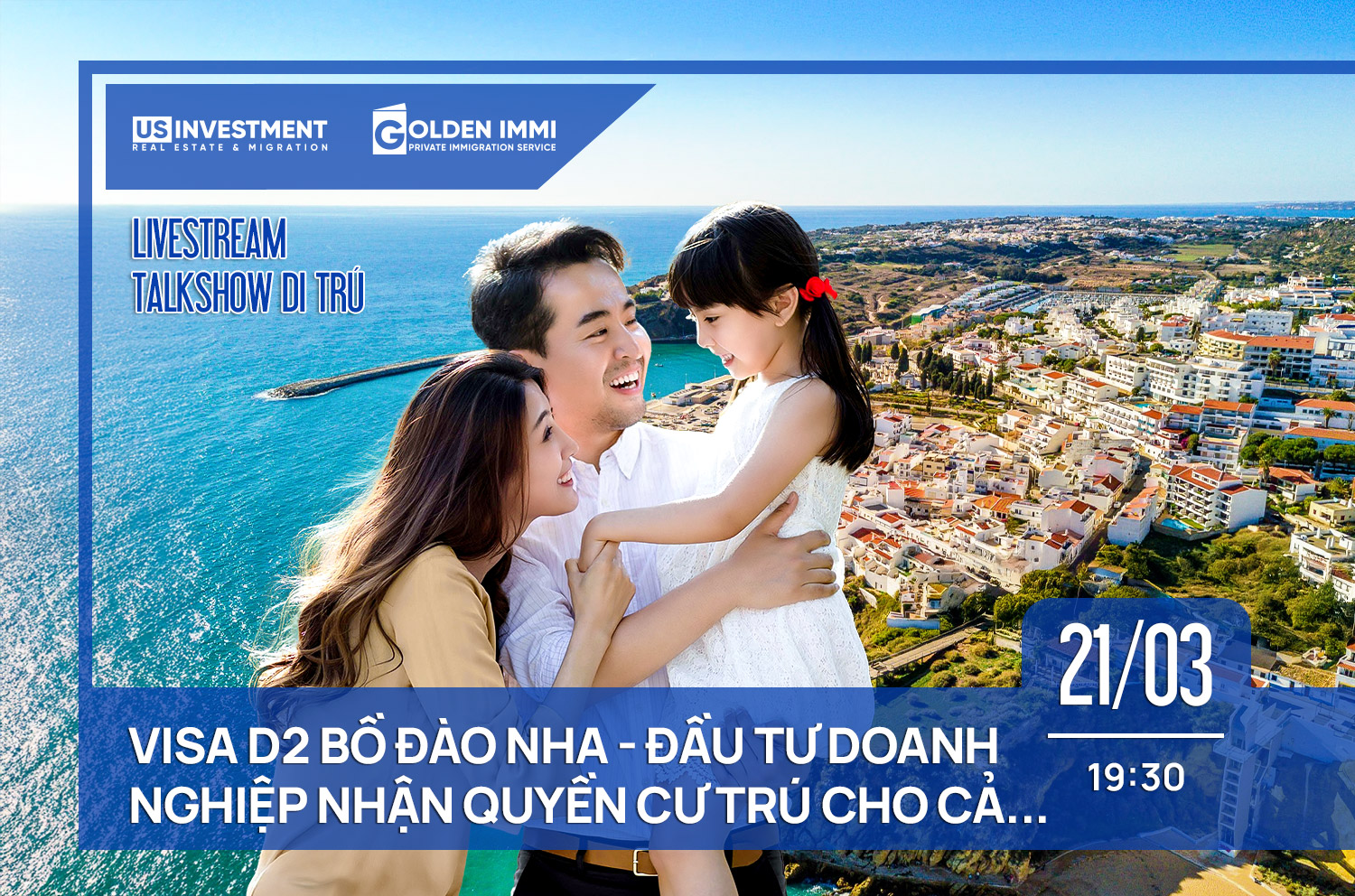 VISA D2 BỒ ĐÀO NHA - ĐẦU TƯ DOANH NGHIỆP NHẬN QUYỀN CƯ TRÚ CHO CẢ GIA ĐÌNH