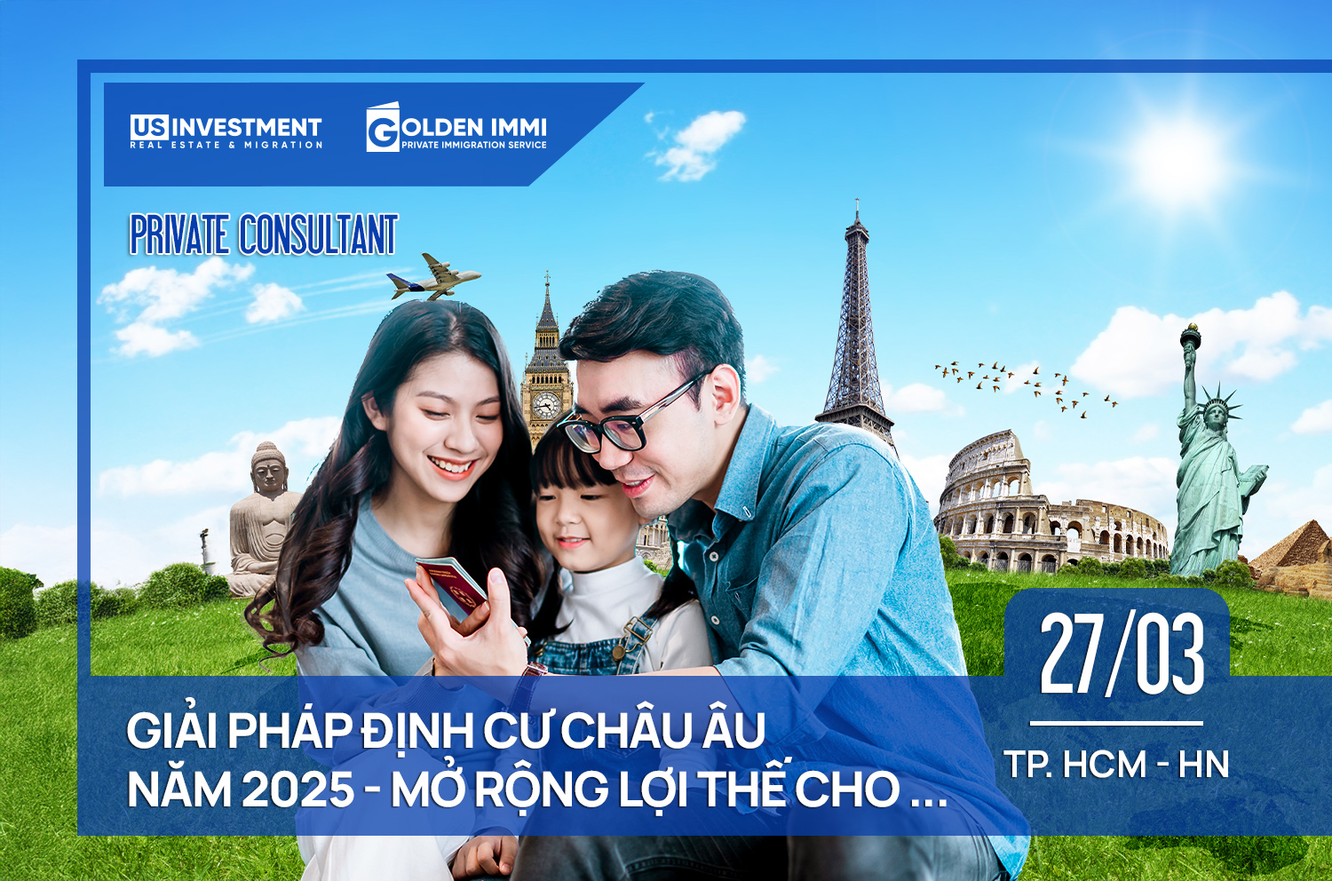 GIẢI PHÁP ĐỊNH CƯ CHÂU ÂU NĂM 2025 - MỞ RỘNG LỢI THẾ CHO GIA ĐÌNH VIỆT